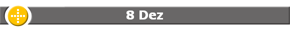 8 Dez